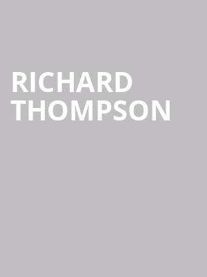 Richard Thompson at Cadogan Hall